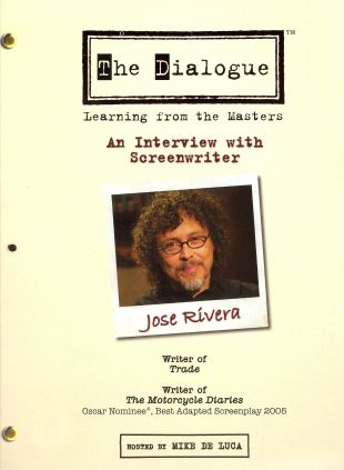 The Dialogue: Learning From the Masters - Jose Rivera