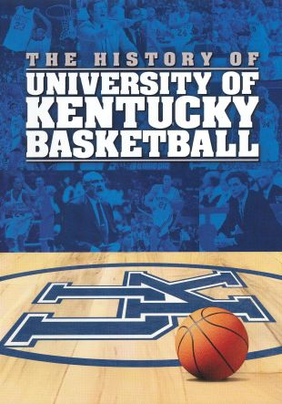 History of Kentucky Basketball