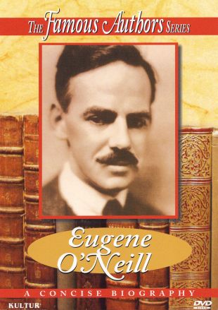 Famous Authors: Eugene O'Neill