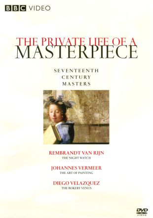 The Private Life of a Masterpiece: Seventeenth Century Masterpieces