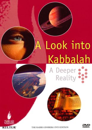 A Look into Kabbalah: A Deeper Reality