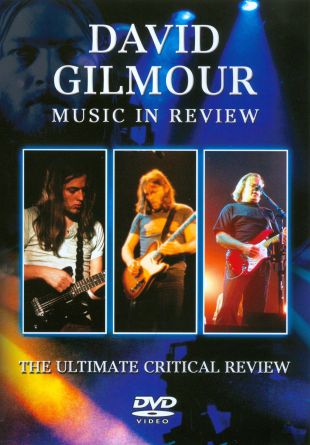 David Gilmour: Music in Review