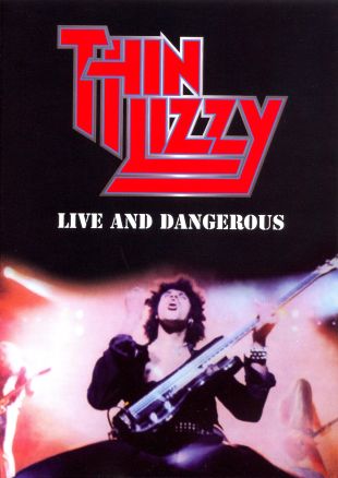 Thin Lizzy: Live and Dangerous