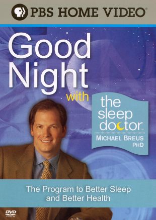 Good Night with Sleep Doctor Michael Breus Ph.D