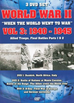 World War II: When the World Went to War, Vol. 3 - 1940-1945