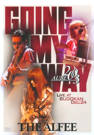 The Alfee: Going My Way - Live at Budokan 2003 (2003) - | Synopsis ...