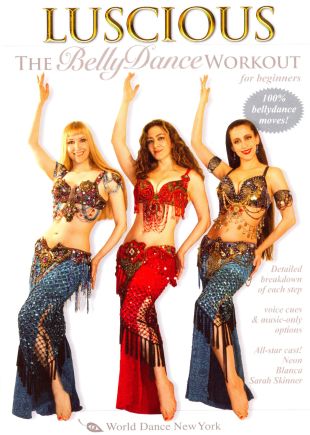 Luscious: The Belly Dance Workout for Beginners