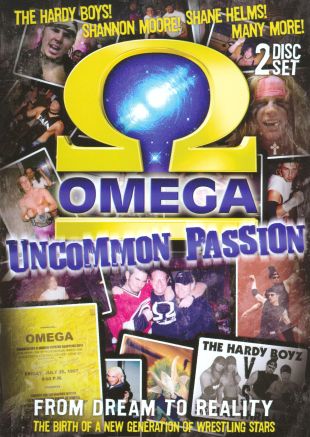 Omega: Uncommon Passion - From Dream to Reality, The Birth of a New Generation of Wrestling Stars