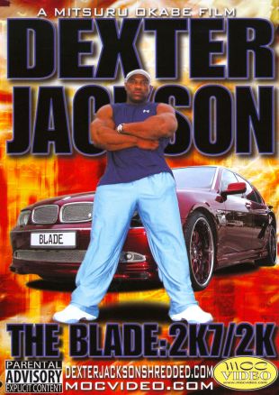Dexter Jackson: The Blade - 2K7/2K