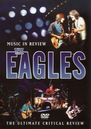 The Eagles: Music in Review