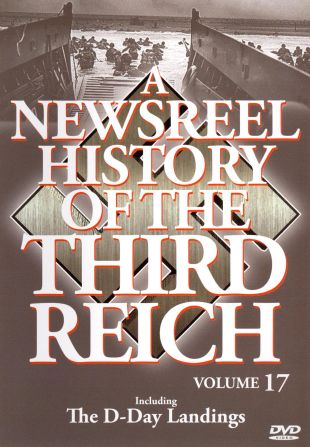 A Newsreel History of the Third Reich, Vol. 17