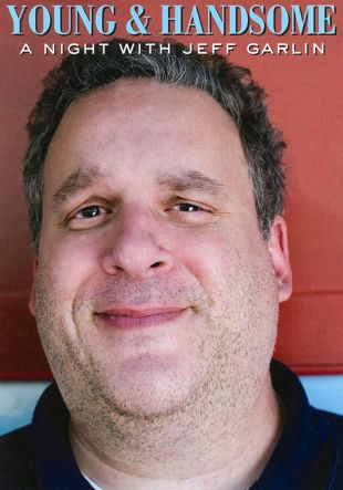 Jeff Garlin: Young and Handsome
