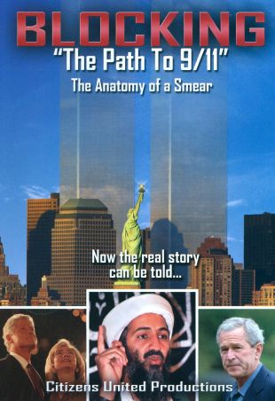Blocking the Path to 9/11: The Anatomy of a Smear
