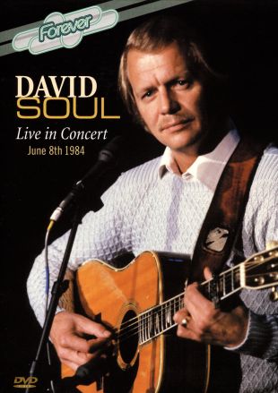 David Soul: Live in Concert June 8th 1984 (2007) - | Releases | AllMovie