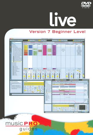 Musicpro Guides: Live 7 - Beginner Level