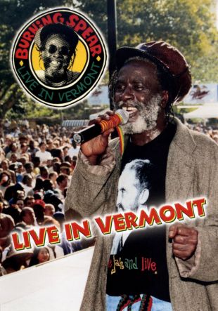 Burning Spear: Live in Vermont