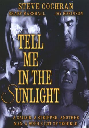 Tell Me in the Sunlight
