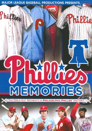 MLB: Phillies Memories - The Greatest Moments in Philadelphia Phillies History