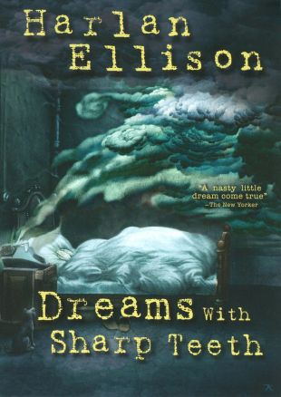 Dreams With Sharp Teeth