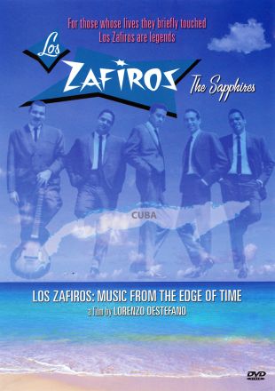 Los Zafiros: Music from The Edge of Time