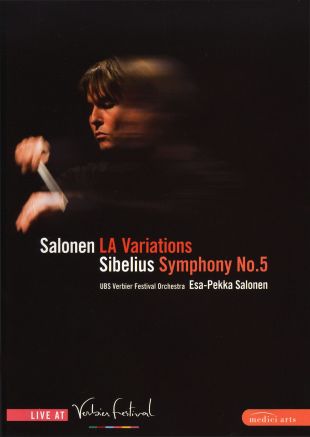 Esa-Pekka Salonen: Salonen - L.A. Variations/Sibelius - Symphony No. 5