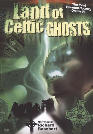 Land of Celtic Ghosts