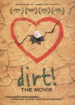 Dirt! The Movie