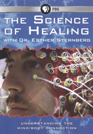 The Science of Healing with Dr. Esther Sternberg