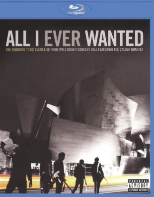 The Airborne Toxic Event: All I Ever Wanted - Live from the Walt Disney Concert
