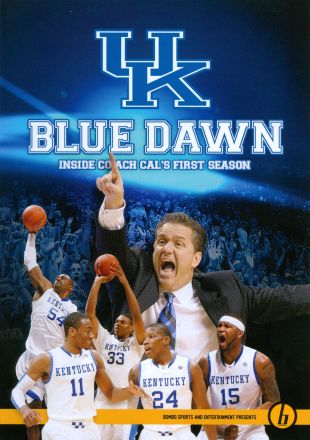University of Kentucky: Blue Dawn - Inside Coach Cal's First Season