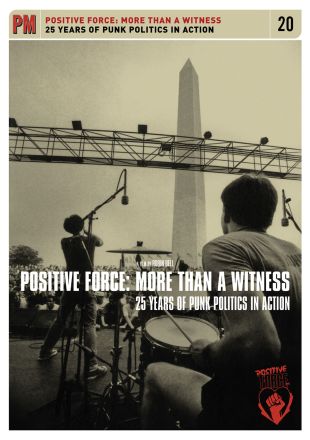 Positive Force: More Than a Witness