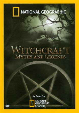 National Geographic: Witchcraft - Myths and Legends
