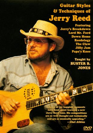 Buster B. Jones: Guitar Styles & Techniques Of Jerry Reed (2004 ...