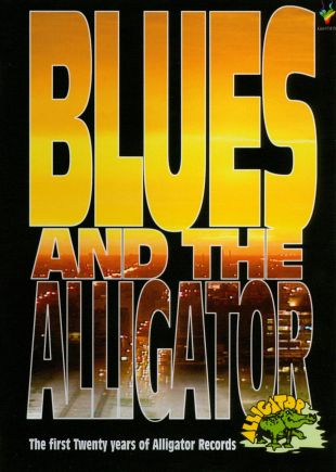 Blues and the Alligator: The First Twenty Years of Alligator Records