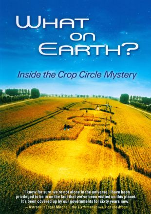 What On Earth? Inside The Crop Circle Mystery
