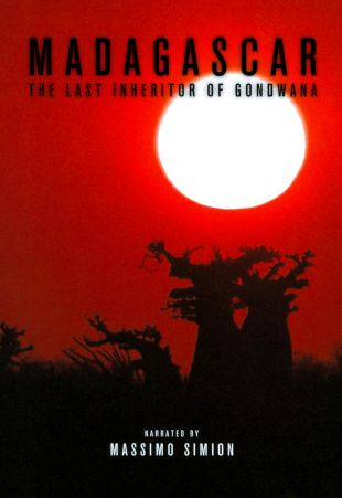 Madagascar: The Last Inheritor of Gondwana