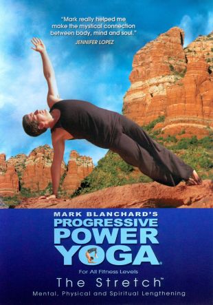 Progressive Power Yoga: The Sedona Experience - The Stretch