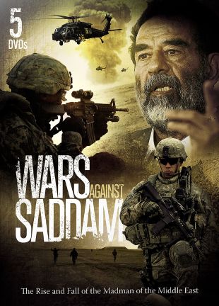 Wars Against Saddam: The Rise and Fall of the Madman of the Middle East