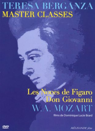 Teresa Berganza Master Classes: W.A. Mozart - Les Noces de Figaro/Don Giovanni