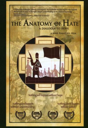 The Anatomy of Hate: A Dialogue to Hope