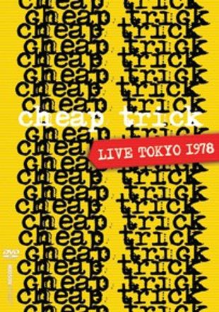 Cheap Trick: Live - Toyko 1978