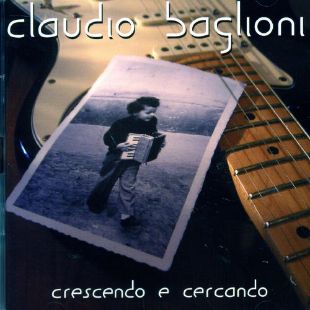 Claudio Baglioni: Crescendo e Cercando 2000-2004