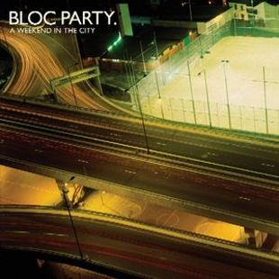Bloc Party: A Weekend in the City - Live from Channel 4 and More