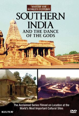 Sites of the World's Cultures: Southern India and the Dance of the Gods