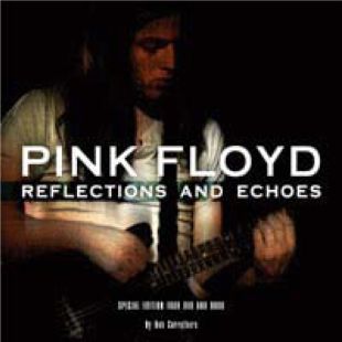 Pink Floyd: Reflections and Echoes