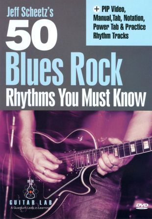 Jeff Scheetz's 50 Blues Rock Rhythms You Must Know (2012) - | Synopsis ...