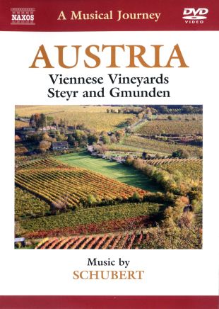 A Musical Journey: Austria - Viennese Vineyards, Steyr and Gmunden