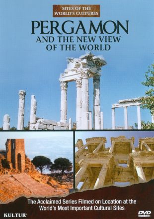 Sites of the World's Cultures: Pergamon and the New View of the World