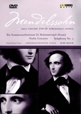 Mendelssohn Gala Concert From the Gewandhaus Leipzig