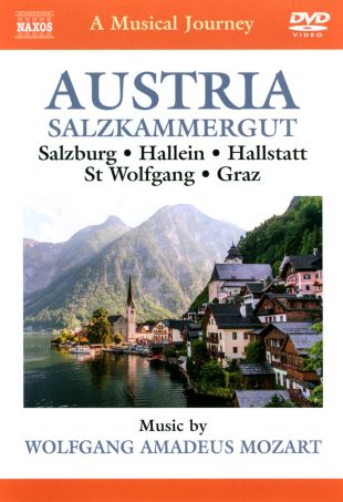 A Musical Journey: Austria - Salzkammergut